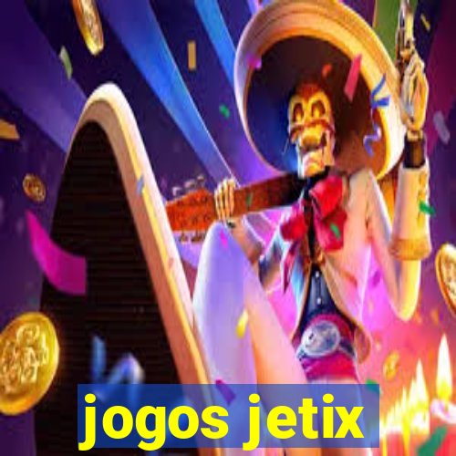 jogos jetix